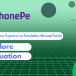 PhonePe Customer Experience Specialist, Mutual Funds